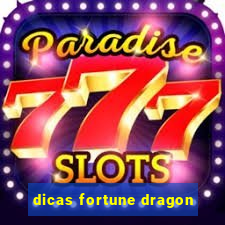 dicas fortune dragon